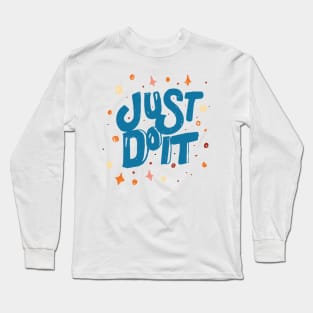 JustDoIt Long Sleeve T-Shirt